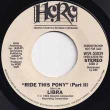 画像をギャラリービューアに読み込む, Libra - Ride This Pony (Part 1) / (Part 2) (7 inch Record / Used)