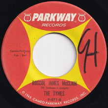 Load image into Gallery viewer, Tymes - So Much In Love / Roscoe James McClain (7 inch Record / Used)