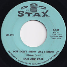 画像をギャラリービューアに読み込む, Sam And Dave - You Don't Know Like I Know / Blame Me (Don't Blame My Heart) (7 inch Record / Used)