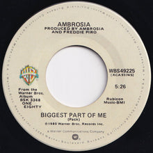 Load image into Gallery viewer, Ambrosia - Biggest Part Of Me / Livin' On My Own (7 inch Record / Used)