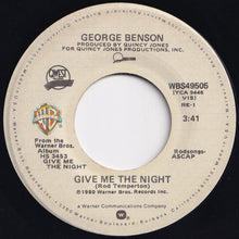 Load image into Gallery viewer, George Benson - Give Me The Night / Dinorah, Dinorah (7 inch Record / Used)