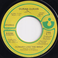 Load image into Gallery viewer, Duran Duran - Hungry Like The Wolf / (Instrumental) (7 inch Record / Used)