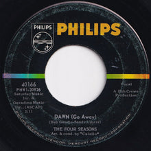 画像をギャラリービューアに読み込む, Four Seasons - Dawn (Go Away) / No Surfin' Today (7 inch Record / Used)