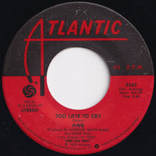 Load image into Gallery viewer, AWB - Walk On By / Too Late To Cry (7 inch Record / Used)
