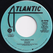 画像をギャラリービューアに読み込む, Shock - Talk About Love / Talk About Love (7 inch Record / Used)