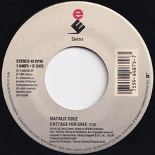 Load image into Gallery viewer, Natalie Cole - Unforgettable / Cottage For Sale (7 inch Record / Used)