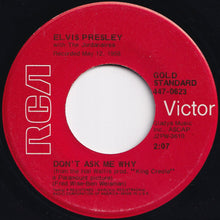 Load image into Gallery viewer, Elvis Presley, Jordanaires - Hard Headed Woman / Don't Ask Me Why (7 inch Record / Used)