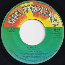 画像をギャラリービューアに読み込む, Cold Blood - You Got Me Hummin / If You Will (7 inch Record / Used)
