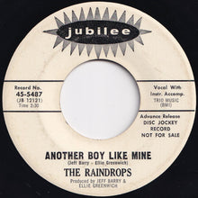 画像をギャラリービューアに読み込む, Raindrops - Another Boy Like Mine / One More Tear (7 inch Record / Used)