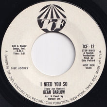Load image into Gallery viewer, Dean Barlow - The Glory Of Love / I Need You So (7 inch Record / Used)