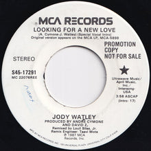 画像をギャラリービューアに読み込む, Jody Watley - Looking For A New Love / (Special Vocal Intro) (7 inch Record / Used)