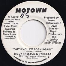 画像をギャラリービューアに読み込む, Billy Preston, Syreeta - With You I'm Born Again / With You I'm Born Again (7 inch Record / Used)