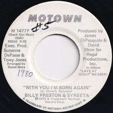 Load image into Gallery viewer, Billy Preston, Syreeta - With You I'm Born Again / With You I'm Born Again (7 inch Record / Used)