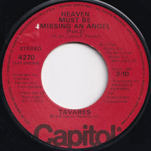 画像をギャラリービューアに読み込む, Tavares - Heaven Must Be Missing An Angel (Part 1) / (Part 2) (7 inch Record / Used)