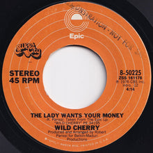 画像をギャラリービューアに読み込む, Wild Cherry - Play That Funky Music / The Lady Wants Your Money (7 inch Record / Used)