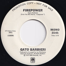画像をギャラリービューアに読み込む, Gato Barbieri - Firepower (Stereo) / (Mono) (7 inch Record / Used)