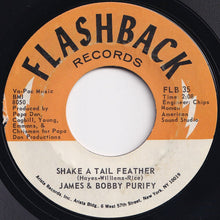 画像をギャラリービューアに読み込む, James & Bobby Purify - Shake A Tail Feather / Goodness Gracious (7 inch Record / Used)