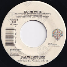 Load image into Gallery viewer, Karyn White - Secret Rendezvous (Edit) / Tell Me Tomorrow (LP Version) (7 inch Record / Used)