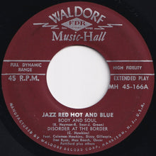 Load image into Gallery viewer, Dizzy Gillespie - Body And Soul; Disorder At The Border / Du Dee Daht; Yesterday's (7 inch Record / Used)