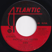 Load image into Gallery viewer, Average White Band - Pick Up The Pieces / Work To Do (7 inch Record / Used)