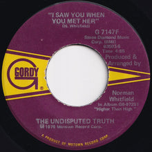 Load image into Gallery viewer, Undisputed Truth - Boogie Bump Boogie / I Saw You When You Met Her (7 inch Record / Used)
