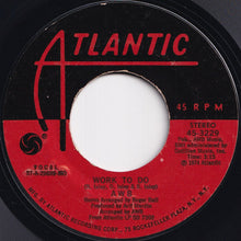 Load image into Gallery viewer, Average White Band - Pick Up The Pieces / Work To Do (7 inch Record / Used)