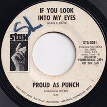 Load image into Gallery viewer, Proud As Punch - So Easy To See / If You Look Into My Eyes (7 inch Record / Used)
