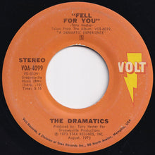 画像をギャラリービューアに読み込む, Dramatics - Fell For You / Now You Got Me Loving You (7 inch Record / Used)