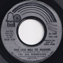 Load image into Gallery viewer, 5th Dimension - One Less Bell To Answer / Feelin' Alright? (7 inch Record / Used)