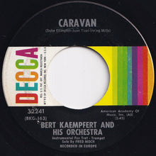 画像をギャラリービューアに読み込む, Bert Kaempfert And His Orchestra - Caravan / Melina (7 inch Record / Used)
