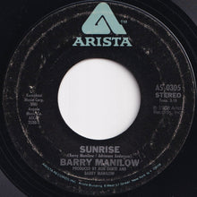 Load image into Gallery viewer, Barry Manilow - Can't Smile Without You / Sunrise (7 inch Record / Used)