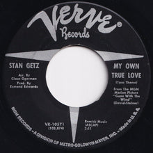 Load image into Gallery viewer, Stan Getz - My Own True Love / A Tribute To Stan (7 inch Record / Used)