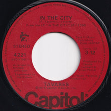 Load image into Gallery viewer, Tavares - The Love I Never Had / In The City (7 inch Record / Used)