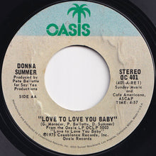 Load image into Gallery viewer, Donna Summer - Love To Love You Baby / Love To Love You Baby (7 inch Record / Used)