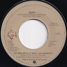 Load image into Gallery viewer, Zapp - Playin' Kinda Ruff / Do You Really Want An Answer? (7 inch Record / Used)