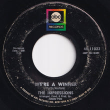 画像をギャラリービューアに読み込む, Impressions - We're A Winner / It's All Over (7 inch Record / Used)