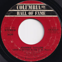 画像をギャラリービューアに読み込む, Johnnie Taylor - Disco Lady / Love Is Better In The A.M. (Part I) (7 inch Record / Used)
