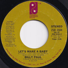 画像をギャラリービューアに読み込む, Billy Paul - Let's Make A Baby / My Head's On Straight (7 inch Record / Used)