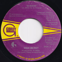 Load image into Gallery viewer, High Inergy - Lovin' Fever / Beware (7 inch Record / Used)