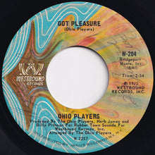 画像をギャラリービューアに読み込む, Ohio Players - Got Pleasure / I Wanna Hear From You (7 inch Record / Used)
