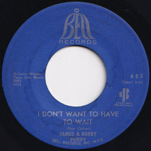 画像をギャラリービューアに読み込む, James & Bobby Purify - Let Love Come Between Us / I Don't Want To Have To Wait (7 inch Record / Used)