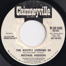 Load image into Gallery viewer, Michael Hudson - The Angels Listened In / The Angels Listened In (7 inch Record / Used)