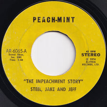 Load image into Gallery viewer, Steel, Jake And Jeff / Lou Toby And His Heavies - The Impeachment Story / Heavy Steppin' (7 inch Record / Used)