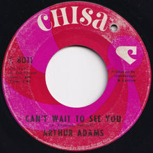 画像をギャラリービューアに読み込む, Arthur Adams - Can't Wait To See You / It's Private Tonight (7 inch Record / Used)