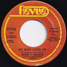 画像をギャラリービューアに読み込む, David T. Walker - My Baby Loves Me / Can I Change My Mind (7 inch Record / Used)
