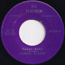Load image into Gallery viewer, Donnie Elbert - Sweet Baby / Can't Get Over Losing You (7 inch Record / Used)