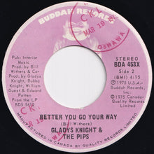 Load image into Gallery viewer, Gladys Knight And The Pips - Love Finds It's Own Way / Better You Go Your Way (7 inch Record / Used)