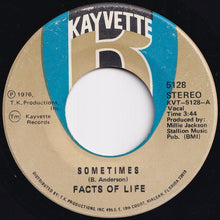 Load image into Gallery viewer, Facts Of Life - Sometimes / Love Is The Final Truth (7 inch Record / Used)