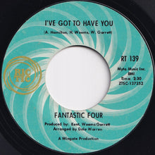 画像をギャラリービューアに読み込む, Fantastic Four - I've Got To Have You / Win Or Lose (I'm Going To Love You) (7 inch Record / Used)