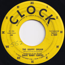 画像をギャラリービューアに読み込む, Dave 'Baby' Cortez - The Happy Organ / Love Me As I Love You (7 inch Record / Used)